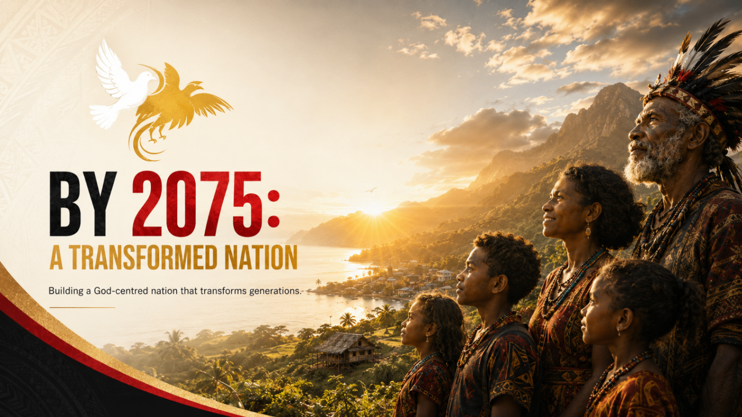 By 2075 — A Transformed Nation. Elders and children on a Papua New Guinea ridge at sunrise.